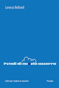 Petali di nuvola azzurra - Librerie.coop