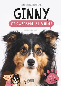 Ginny, ci capiamo al volo! - Librerie.coop Ginny, ci capiamo al volo! - Librerie.coop