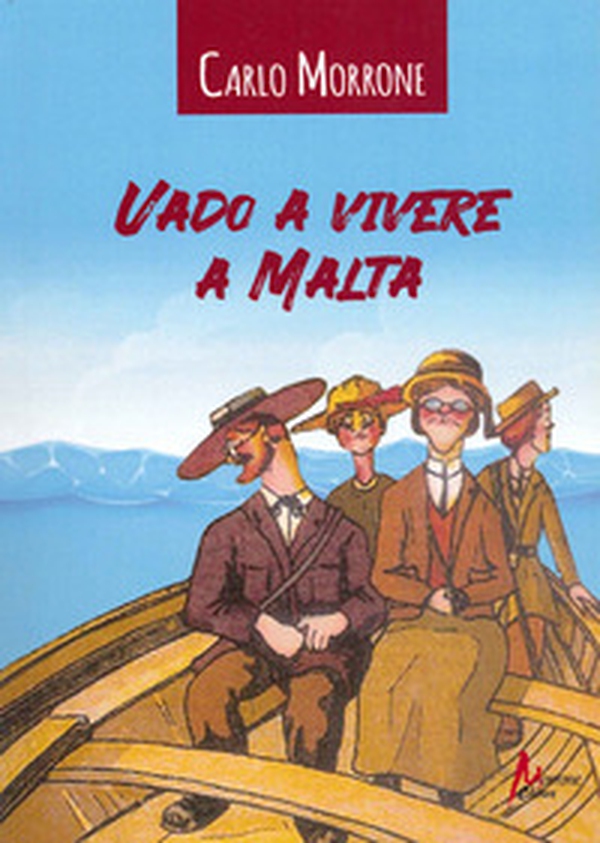 Vado a vivere a Malta - Librerie.coop Vado a vivere a Malta - Librerie.coop
