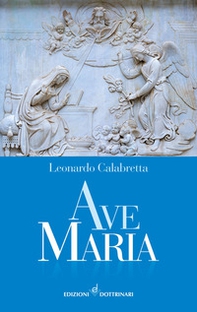 Ave Maria - Librerie.coop Ave Maria - Librerie.coop