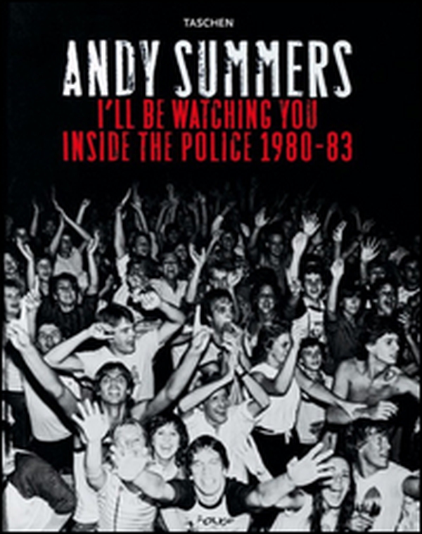 I'll be watching you. Inside the Police 1980-83. Ediz. inglese, francese e tedesca - Librerie.coop I'll be watching you. Inside the Police 1980-83. Ediz. inglese, francese e tedesca - Librerie.coop