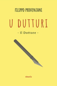 U dutturi-Il dottore - Librerie.coop