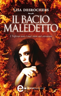 Il bacio maledetto - Librerie.coop