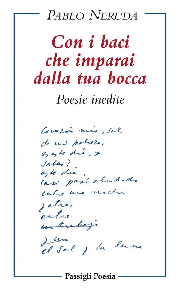 Con i baci che imparai dalla tua bocca - Librerie.coop