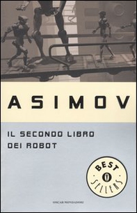Il secondo libro dei robot - Librerie.coop