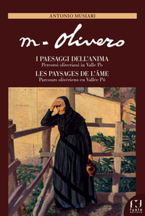 Matteo Olivero. I paesaggi dell'anima/Les paysages de l'ame. Percorsi oliveriani in Valle Po/Parcours olivériens en Vallée Pô. Ediz. italiana e francese - Librerie.coop Matteo Olivero. I paesaggi dell'anima/Les paysages de l'ame. Percorsi oliveriani in Valle Po/Parcours olivériens en Vallée Pô. Ediz. italiana e francese - Librerie.coop