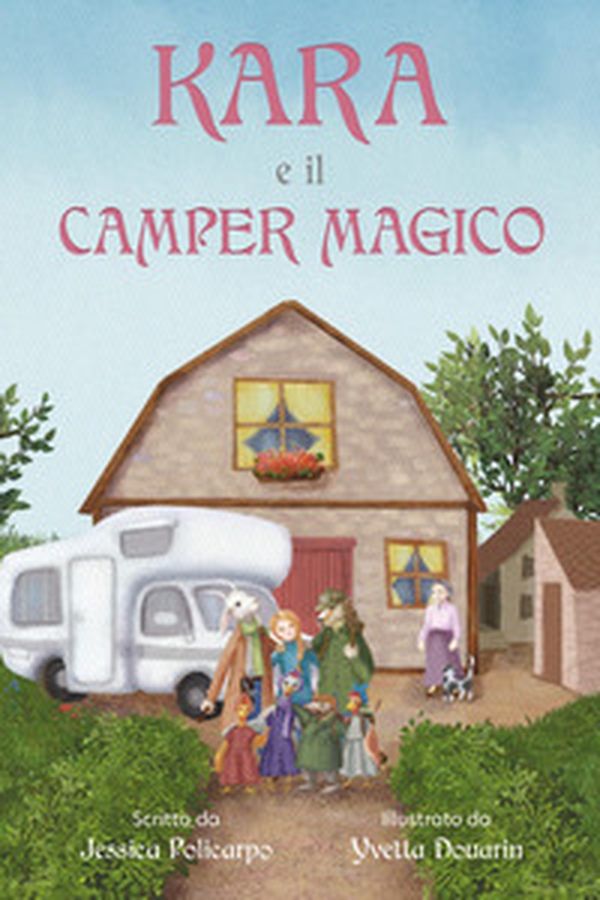 Kara e il camper magico - Librerie.coop