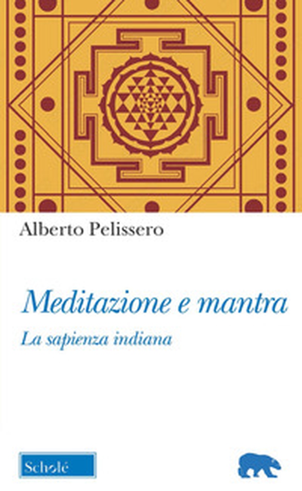 Meditazione e mantra. La sapienza indiana - Librerie.coop Meditazione e mantra. La sapienza indiana - Librerie.coop