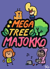 Mega Tree Majokko. La raccolta. Ediz. variant - Librerie.coop Mega Tree Majokko. La raccolta. Ediz. variant - Librerie.coop