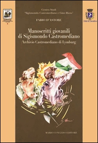 Manoscritti giovanili di Sigismondo Castromediano (Archivio Castrimediano di Lymburg) - Librerie.coop Manoscritti giovanili di Sigismondo Castromediano (Archivio Castrimediano di Lymburg) - Librerie.coop