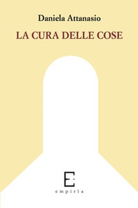 La cura delle cose - Librerie.coop