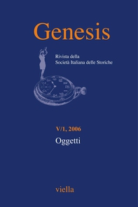 Genesis. Rivista della Società italiana delle storiche (2006) Vol. 5/1 - Librerie.coop Genesis. Rivista della Società italiana delle storiche (2006) Vol. 5/1 - Librerie.coop