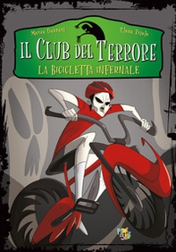 La bicicletta infernale. Il club del terrore - Librerie.coop