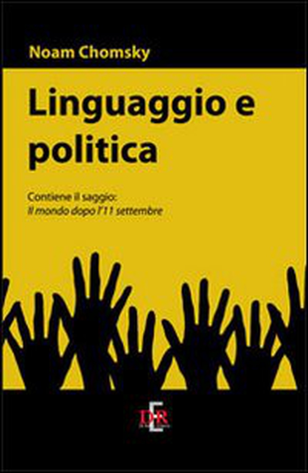 Linguaggio e politica - Librerie.coop Linguaggio e politica - Librerie.coop
