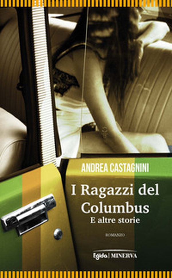 I ragazzi del Columbus e altre storie - Librerie.coop I ragazzi del Columbus e altre storie - Librerie.coop