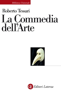 La Commedia dell'Arte - Librerie.coop La Commedia dell'Arte - Librerie.coop