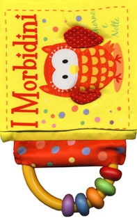 Giorno e notte. I morbidini - Librerie.coop