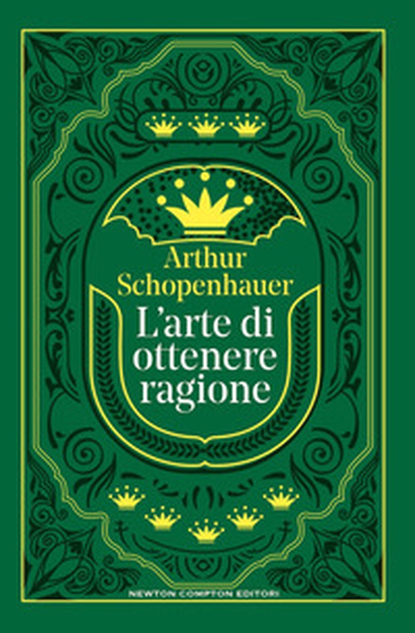 L'arte di ottenere ragione - Librerie.coop