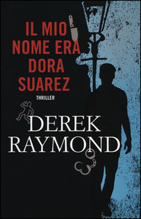 Il mio nome era Dora Suarez - Librerie.coop Il mio nome era Dora Suarez - Librerie.coop