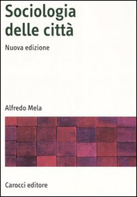 Sociologia delle città - Librerie.coop