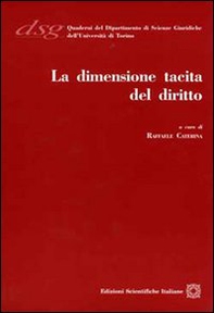 La dimensione tacita del diritto - Librerie.coop La dimensione tacita del diritto - Librerie.coop