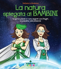 La natura spiegata ai bambini - Librerie.coop La natura spiegata ai bambini - Librerie.coop