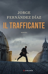 Il trafficante - Librerie.coop Il trafficante - Librerie.coop