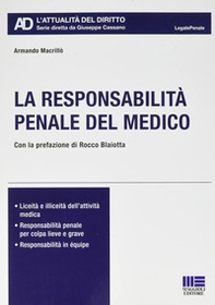 La responsabilità penale del medico - Librerie.coop