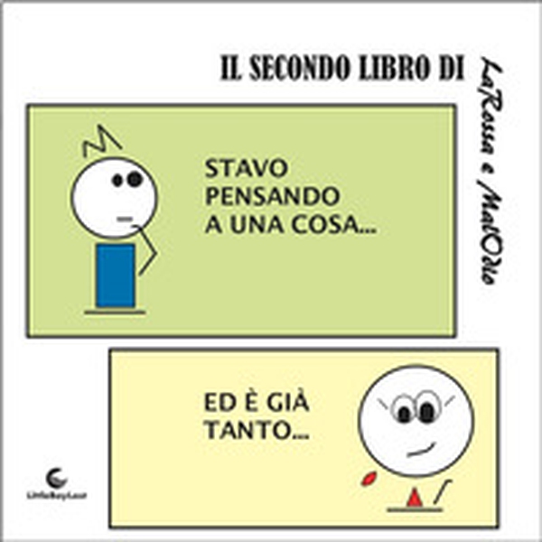 Stavo pensando a una cosa... - Librerie.coop