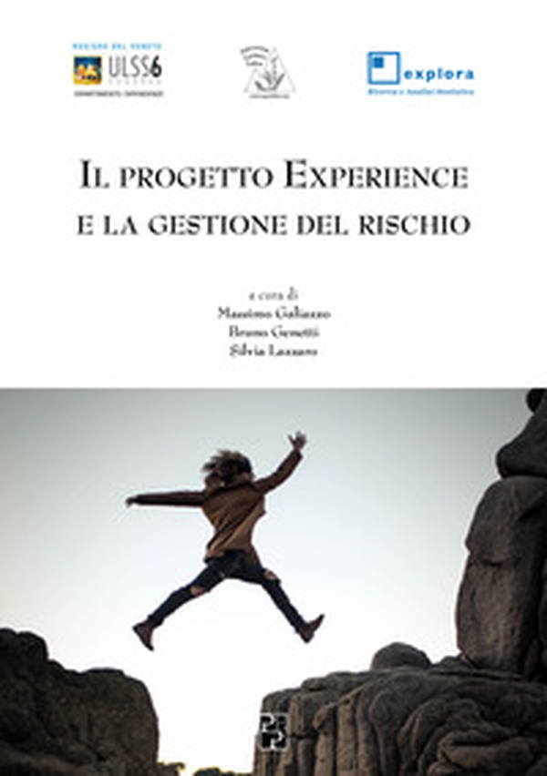 Il Progetto Experience e la gestione del rischio - Librerie.coop Il Progetto Experience e la gestione del rischio - Librerie.coop