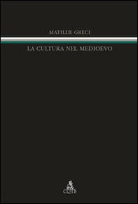 La cultura nel Medioevo - Librerie.coop