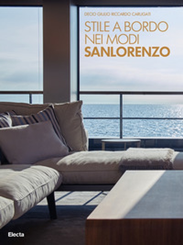 Sanlorenzo e i designer - Librerie.coop Sanlorenzo e i designer - Librerie.coop
