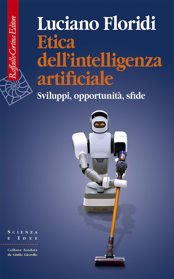 Etica dell’intelligenza artificiale - Librerie.coop Etica dell’intelligenza artificiale - Librerie.coop