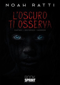 L'oscuro ti osserva - Librerie.coop