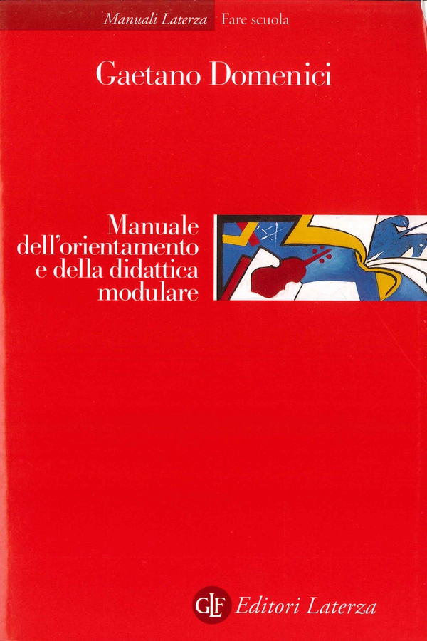 Manuale dell'orientamento e della didattica modulare - Librerie.coop Manuale dell'orientamento e della didattica modulare - Librerie.coop
