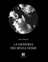 La memoria dei senza nome - Librerie.coop
