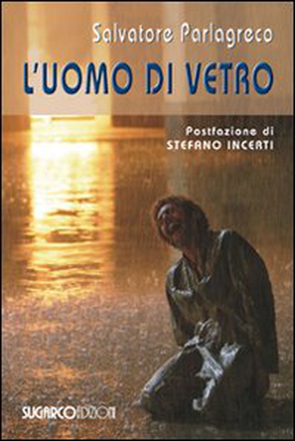 L'uomo di vetro - Librerie.coop L'uomo di vetro - Librerie.coop