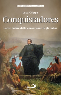 Conquistadores - Librerie.coop Conquistadores - Librerie.coop