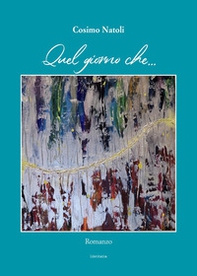 Quel giorno che... - Librerie.coop
