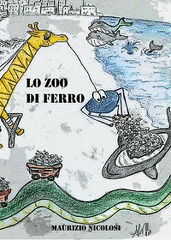 Lo zoo di ferro - Librerie.coop Lo zoo di ferro - Librerie.coop