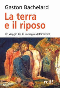 La terra e il riposo. Un viaggio tra le immagini dell'intimità - Librerie.coop La terra e il riposo. Un viaggio tra le immagini dell'intimità - Librerie.coop
