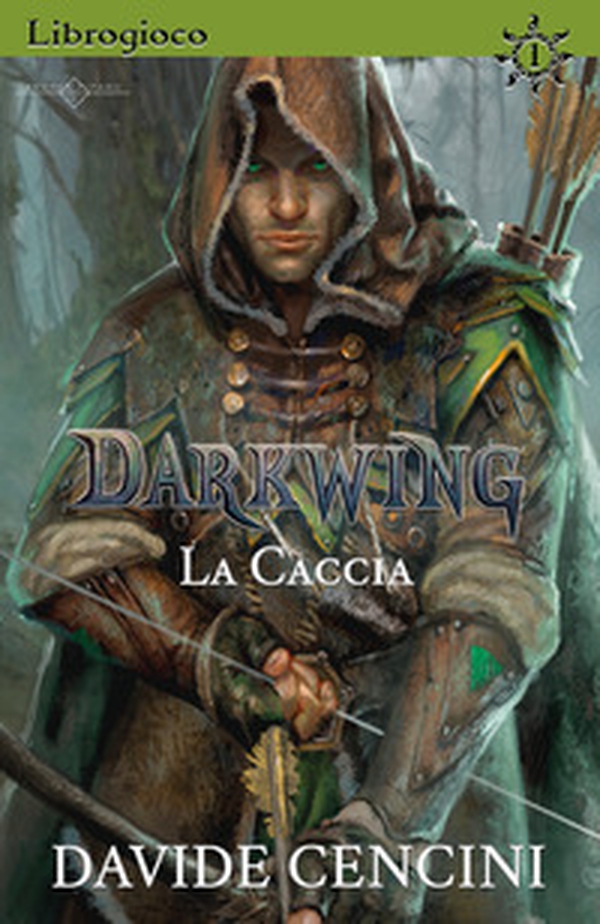 La caccia. Darkwing. Librogioco - Librerie.coop La caccia. Darkwing. Librogioco - Librerie.coop
