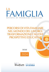 La famiglia. Rivista di problemi familiari - Vol. 1 - Librerie.coop