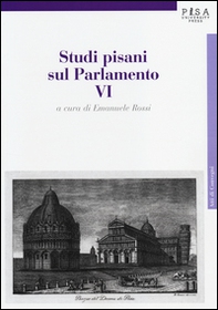 Studi pisani sul Parlamento - Vol. 6 - Librerie.coop Studi pisani sul Parlamento - Vol. 6 - Librerie.coop