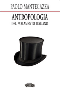 Antropologia del parlamento italiano - Librerie.coop