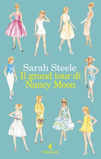 Il grand tour di Nancy Moon - Librerie.coop Il grand tour di Nancy Moon - Librerie.coop