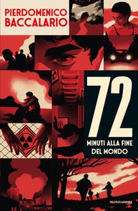 72 minuti alla fine del mondo - Librerie.coop