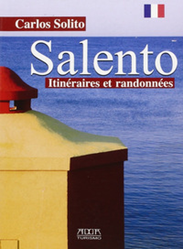 Salento. Itineraires et randonnées - Librerie.coop Salento. Itineraires et randonnées - Librerie.coop