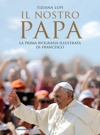 Il nostro Papa - Librerie.coop