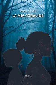 La mia Coraline - Librerie.coop